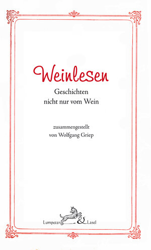 Buchcover Weinlesen  | EAN 9783946298007 | ISBN 3-946298-00-1 | ISBN 978-3-946298-00-7
