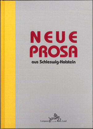Buchcover Neue Prosa aus Schleswig-Holstein  | EAN 9783946298298 | ISBN 3-946298-29-X | ISBN 978-3-946298-29-8
