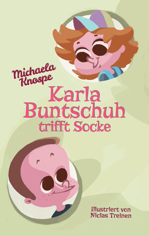 Buchcover Karla Buntschuh trifft Socke | Michaela Knospe | EAN 9783946304029 | ISBN 3-946304-02-8 | ISBN 978-3-946304-02-9