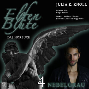 Buchcover Elfenblüte / Nebelgrau | Julia Kathrin Knoll | EAN 9783946309598 | ISBN 3-946309-59-3 | ISBN 978-3-946309-59-8