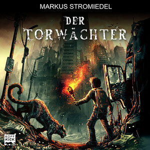 Buchcover Der Torwächter | Markus Stromiedel | EAN 9783946312079 | ISBN 3-946312-07-1 | ISBN 978-3-946312-07-9