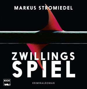 Buchcover Zwillingsspiel | Markus Stromiedel | EAN 9783946312536 | ISBN 3-946312-53-5 | ISBN 978-3-946312-53-6