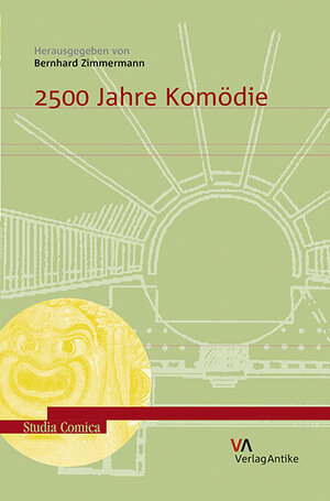 Buchcover 2500 Jahre Komödie  | EAN 9783946317081 | ISBN 3-946317-08-1 | ISBN 978-3-946317-08-1