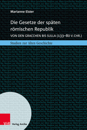 Buchcover Die Gesetze der späten römischen Republik | Marianne Elster | EAN 9783946317623 | ISBN 3-946317-62-6 | ISBN 978-3-946317-62-3
