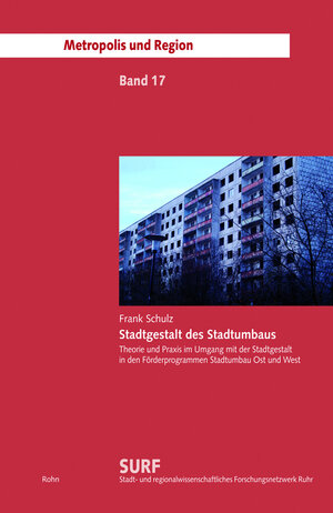 Buchcover Stadtgestalt des Stadtumbaus | Frank Schulz | EAN 9783946319191 | ISBN 3-946319-19-X | ISBN 978-3-946319-19-1