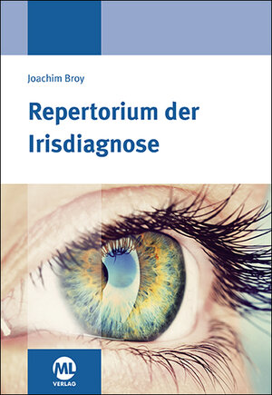 Buchcover Repertorium der Irisdiagnose | Joachim Broy | EAN 9783946321781 | ISBN 3-946321-78-X | ISBN 978-3-946321-78-1