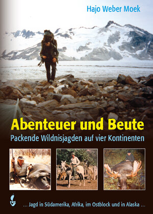 Buchcover Abenteuer und Beute | Hajo Weber Moek | EAN 9783946324027 | ISBN 3-946324-02-9 | ISBN 978-3-946324-02-7