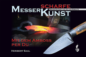 Buchcover Messerscharfe Kunst | Heribert Saal | EAN 9783946324119 | ISBN 3-946324-11-8 | ISBN 978-3-946324-11-9