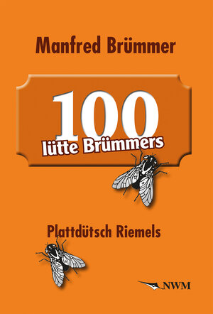 Buchcover 100 lütte Brümmers | Manfred Brümmer | EAN 9783946324447 | ISBN 3-946324-44-4 | ISBN 978-3-946324-44-7