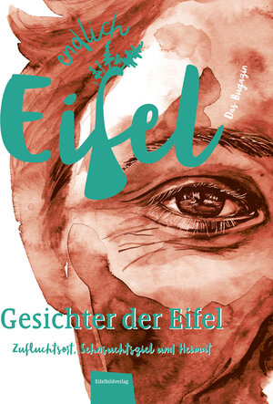 Buchcover ENDLICH EIFEL – Band 1  | EAN 9783946328643 | ISBN 3-946328-64-4 | ISBN 978-3-946328-64-3