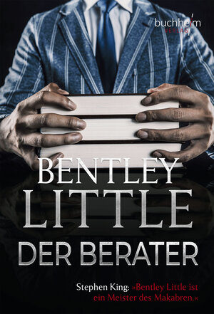 Buchcover Der Berater | Bentley Little | EAN 9783946330127 | ISBN 3-946330-12-6 | ISBN 978-3-946330-12-7