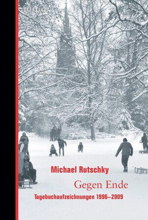 Buchcover Gegen Ende | Michael Rutschky | EAN 9783946334491 | ISBN 3-946334-49-0 | ISBN 978-3-946334-49-1