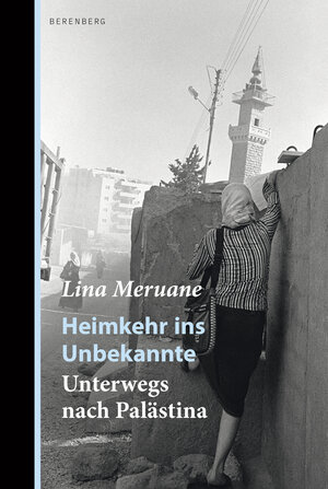 Buchcover Heimkehr ins Unbekannte | Lina Meruane | EAN 9783946334682 | ISBN 3-946334-68-7 | ISBN 978-3-946334-68-2