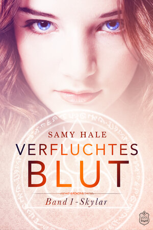 Buchcover Verfluchtes Blut - Band 1 Skylar | Samy Hale | EAN 9783946342397 | ISBN 3-946342-39-6 | ISBN 978-3-946342-39-7