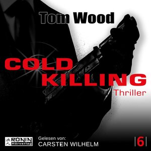 Buchcover Cold Killing | Tom Wood | EAN 9783946349174 | ISBN 3-946349-17-X | ISBN 978-3-946349-17-4