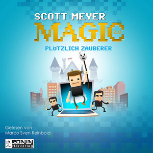 Buchcover Plötzlich Zauberer | Scott Meyer | EAN 9783946349204 | ISBN 3-946349-20-X | ISBN 978-3-946349-20-4