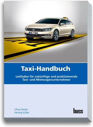 Buchcover Taxi-Handbuch | Ufuk Gergin | EAN 9783946350880 | ISBN 3-946350-88-7 | ISBN 978-3-946350-88-0