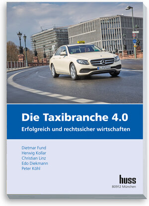 Buchcover Die Taxibranche 4.0 | Dietmar Fund | EAN 9783946350941 | ISBN 3-946350-94-1 | ISBN 978-3-946350-94-1