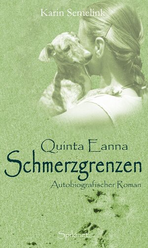 Buchcover Quinta Eanna - Schmerzgrenzen | Karin Semelink | EAN 9783946367093 | ISBN 3-946367-09-7 | ISBN 978-3-946367-09-3