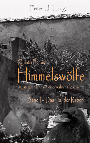 Buchcover Quinta Eanna - Himmelswölfe | Peter-J. Lang | EAN 9783946367123 | ISBN 3-946367-12-7 | ISBN 978-3-946367-12-3