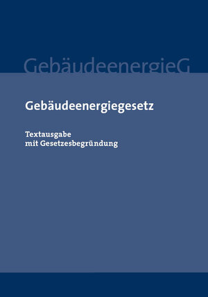 Buchcover Gebäudeenergiegesetz  | EAN 9783946374923 | ISBN 3-946374-92-1 | ISBN 978-3-946374-92-3