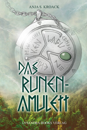 Buchcover Das Runen-Amulett | Anja S. Kroack | EAN 9783946376248 | ISBN 3-946376-24-X | ISBN 978-3-946376-24-8