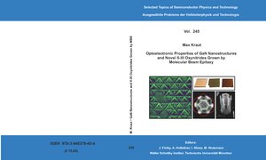 Buchcover Optoelectronic Properties of GaN Nanostructures and Novel II-III Oxynitrides Grown by Molecular Beam Epitaxy | Max Kraut | EAN 9783946379454 | ISBN 3-946379-45-1 | ISBN 978-3-946379-45-4