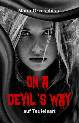 Buchcover On A Devil’s Way | Maria Grzeschista | EAN 9783946381235 | ISBN 3-946381-23-5 | ISBN 978-3-946381-23-5