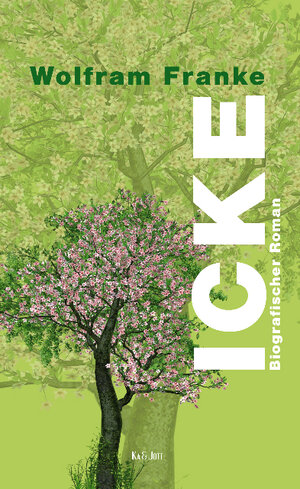 Buchcover ICKE | Wolfram Franke | EAN 9783946391036 | ISBN 3-946391-03-6 | ISBN 978-3-946391-03-6
