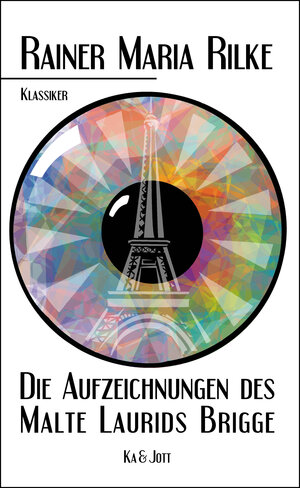 Buchcover Die Aufzeichnungen des Malte Laurids Brigge | Rainer Maria Rilke | EAN 9783946391197 | ISBN 3-946391-19-2 | ISBN 978-3-946391-19-7