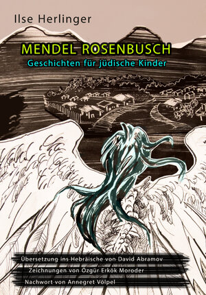 Buchcover Mendel Rosenbusch | Ilse Herlinger | EAN 9783946392163 | ISBN 3-946392-16-4 | ISBN 978-3-946392-16-3