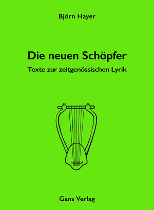 Buchcover Die neuen Schöpfer | Björn Hayer | EAN 9783946392415 | ISBN 3-946392-41-5 | ISBN 978-3-946392-41-5