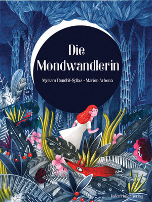 Buchcover Die Mondwandlerin | Myriam Bendhif-Sylla | EAN 9783946401032 | ISBN 3-946401-03-1 | ISBN 978-3-946401-03-2