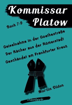 Buchcover Kommissar Platow - Buch 7-9 | Martin Olden | EAN 9783946413974 | ISBN 3-946413-97-8 | ISBN 978-3-946413-97-4