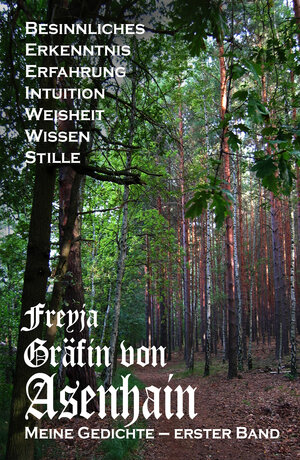 Buchcover Meine Gedichte | Freyja Gräfin von Asenhain | EAN 9783946414087 | ISBN 3-946414-08-7 | ISBN 978-3-946414-08-7