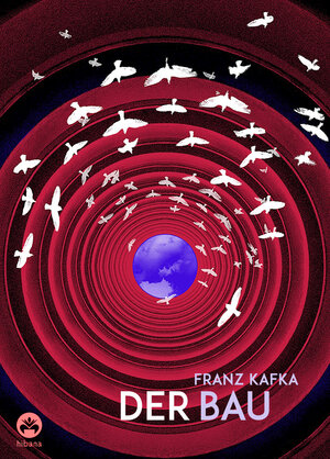 Buchcover Franz Kafka: Der Bau | Franz Kafka | EAN 9783946423270 | ISBN 3-946423-27-2 | ISBN 978-3-946423-27-0