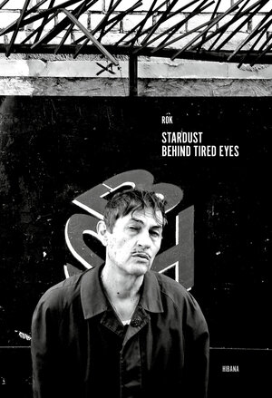 Buchcover Stardust behind tired Eyes | ROK | EAN 9783946423355 | ISBN 3-946423-35-3 | ISBN 978-3-946423-35-5