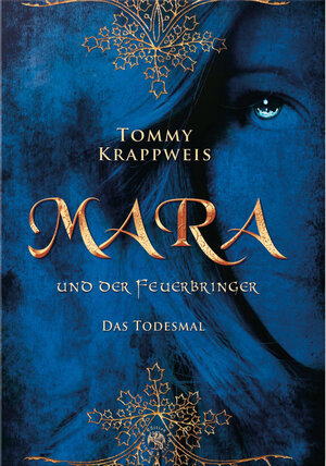 Buchcover Mara und der Feuerbringer | Tommy Krappweis | EAN 9783946425724 | ISBN 3-946425-72-0 | ISBN 978-3-946425-72-4