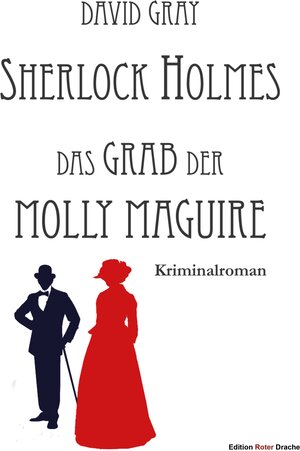 Buchcover Sherlock Holmes | David Gray | EAN 9783946425748 | ISBN 3-946425-74-7 | ISBN 978-3-946425-74-8