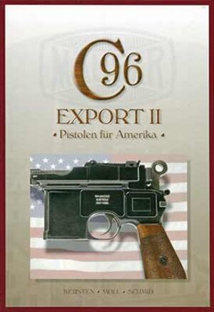 Buchcover Mauser C96, Band 6 | Manfred Kersten | EAN 9783946429005 | ISBN 3-946429-00-9 | ISBN 978-3-946429-00-5
