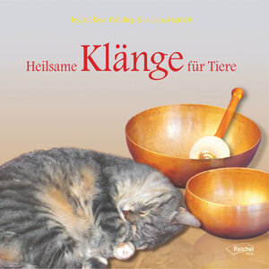 Buchcover Heilsame Klänge für Tiere | Ingrid Rose Fröhling | EAN 9783946433934 | ISBN 3-946433-93-6 | ISBN 978-3-946433-93-4