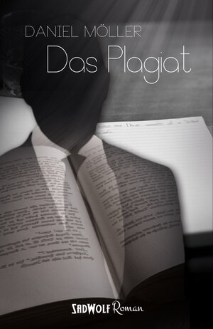 Buchcover Das Plagiat | Daniel Möller | EAN 9783946446514 | ISBN 3-946446-51-5 | ISBN 978-3-946446-51-4
