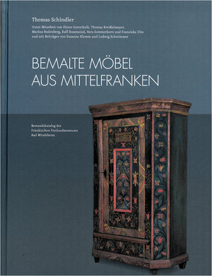 Buchcover Bemalte Möbel aus Mittelfranken | Thomas Schindler | EAN 9783946457107 | ISBN 3-946457-10-X | ISBN 978-3-946457-10-7
