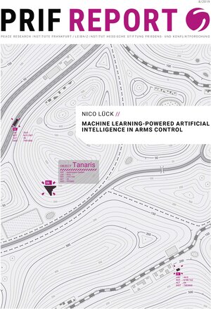 Buchcover Machine Learning-powered Artificial Intelligence in Arms Control | Nico Lück | EAN 9783946459514 | ISBN 3-946459-51-X | ISBN 978-3-946459-51-4
