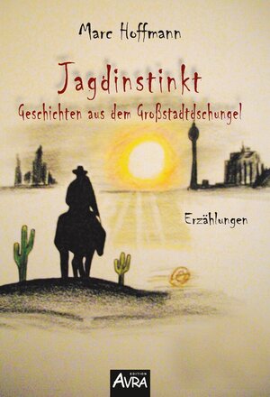 Buchcover Jagdinstinkt | Marc Hoffmann | EAN 9783946467793 | ISBN 3-946467-79-2 | ISBN 978-3-946467-79-3