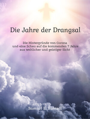 Buchcover Die Jahre der Drangsal | Samuel E. Surazal | EAN 9783946467854 | ISBN 3-946467-85-7 | ISBN 978-3-946467-85-4