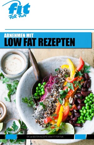 Buchcover Abnehmen mit Low Fat Rezepten | FIT FOR FUN Verlag GmbH | EAN 9783946479260 | ISBN 3-946479-26-X | ISBN 978-3-946479-26-0