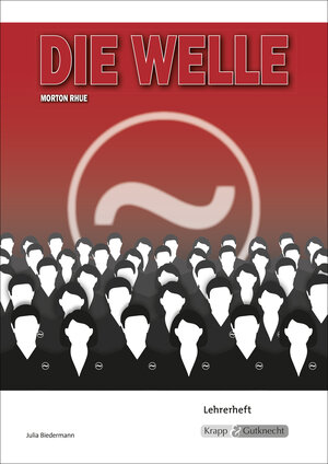 Buchcover Die Welle – Morton Rhue – Lehrerheft  | EAN 9783946482680 | ISBN 3-946482-68-6 | ISBN 978-3-946482-68-0