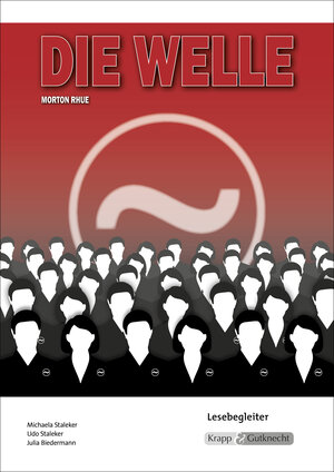 Buchcover Die Welle – Morthon Rhue – Lesebegleiter | Michaela Staleker | EAN 9783946482697 | ISBN 3-946482-69-4 | ISBN 978-3-946482-69-7