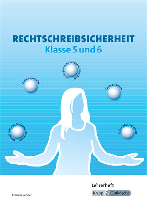 Buchcover Rechtschreibsicherheit Klasse 5 und 6 – Lehrerheft | Cornelia Zenner | EAN 9783946482758 | ISBN 3-946482-75-9 | ISBN 978-3-946482-75-8